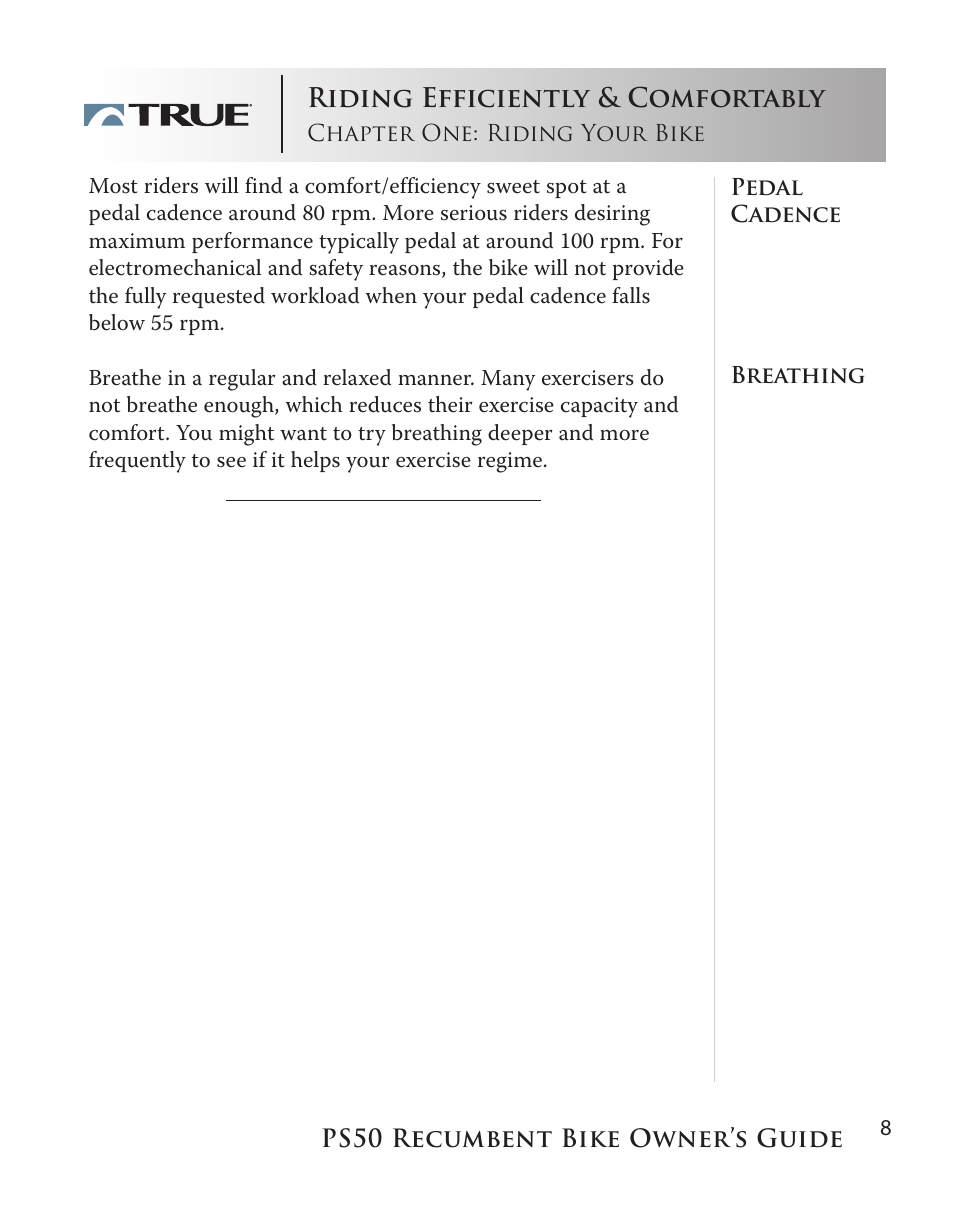 Riding efficiently & comfortably | True Manufacturing Company PS/50 User Manual | Page 8 / 39