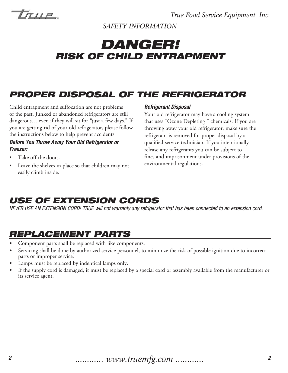 Danger, Risk of child entrapment, Proper disposal of the refrigerator | Use of extension cords, Replacement parts | True Manufacturing Company True Food Prep TFP-32-12M-D-2 User Manual | Page 4 / 17