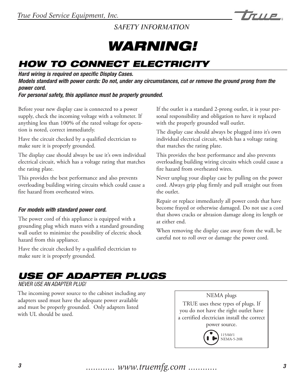 Warning, How to connect electricity, Use of adapter plugs | True Manufacturing Company TCGDZ-50 User Manual | Page 5 / 21