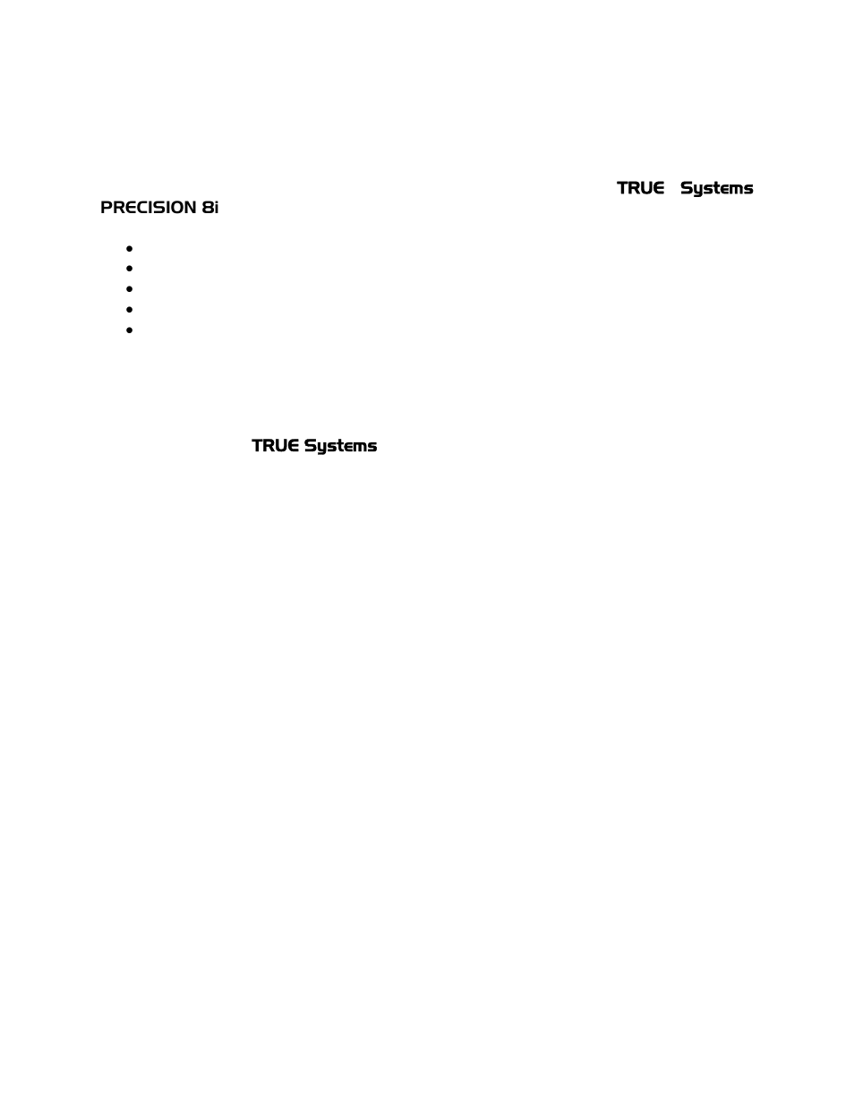 TRUE Systems PRECISION 8i User Manual | Page 3 / 19