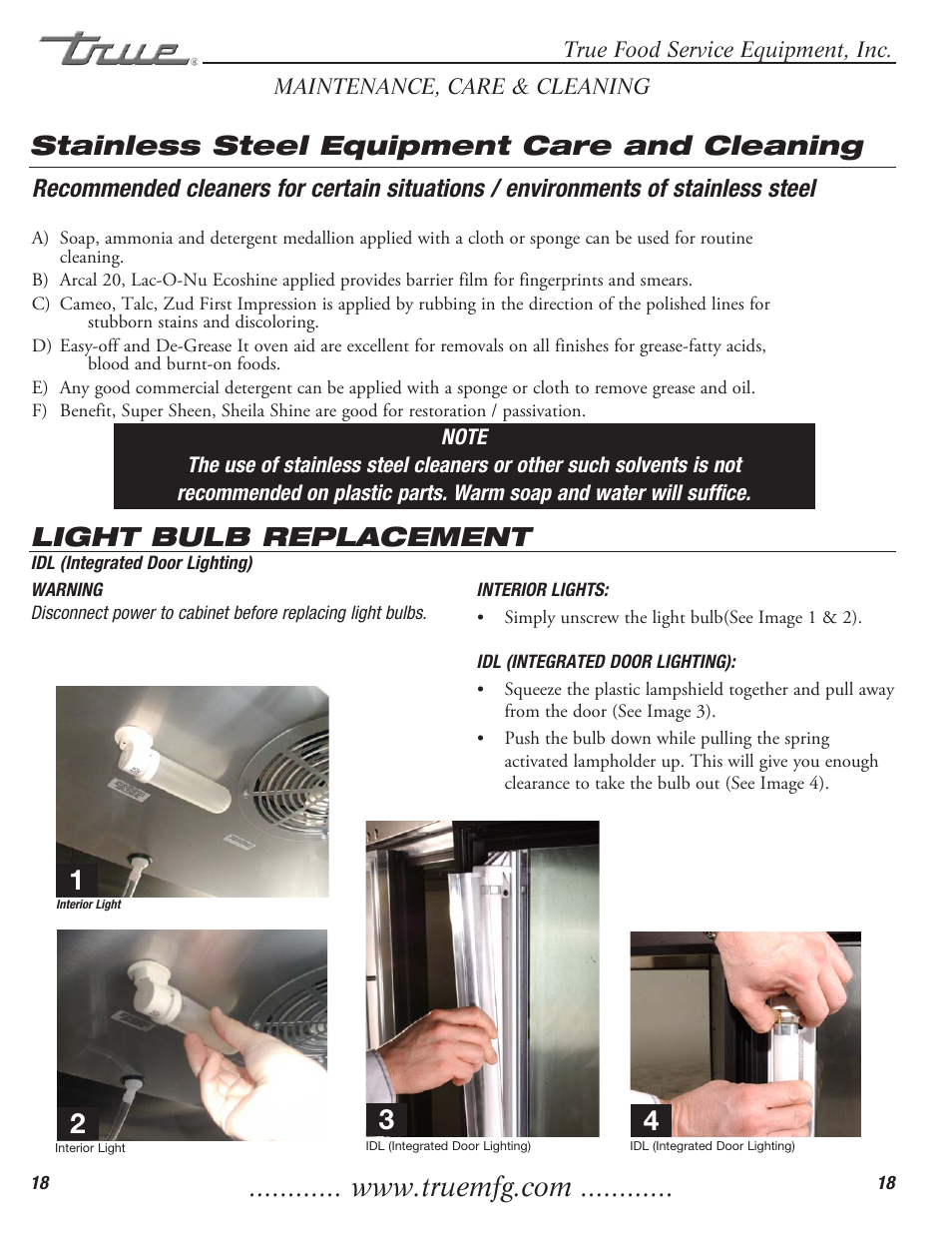 Light bulb replacement, Stainless steel equipment care and cleaning | True Manufacturing Company Freezer / Refridgerator Swing Door T-23DT User Manual | Page 20 / 21