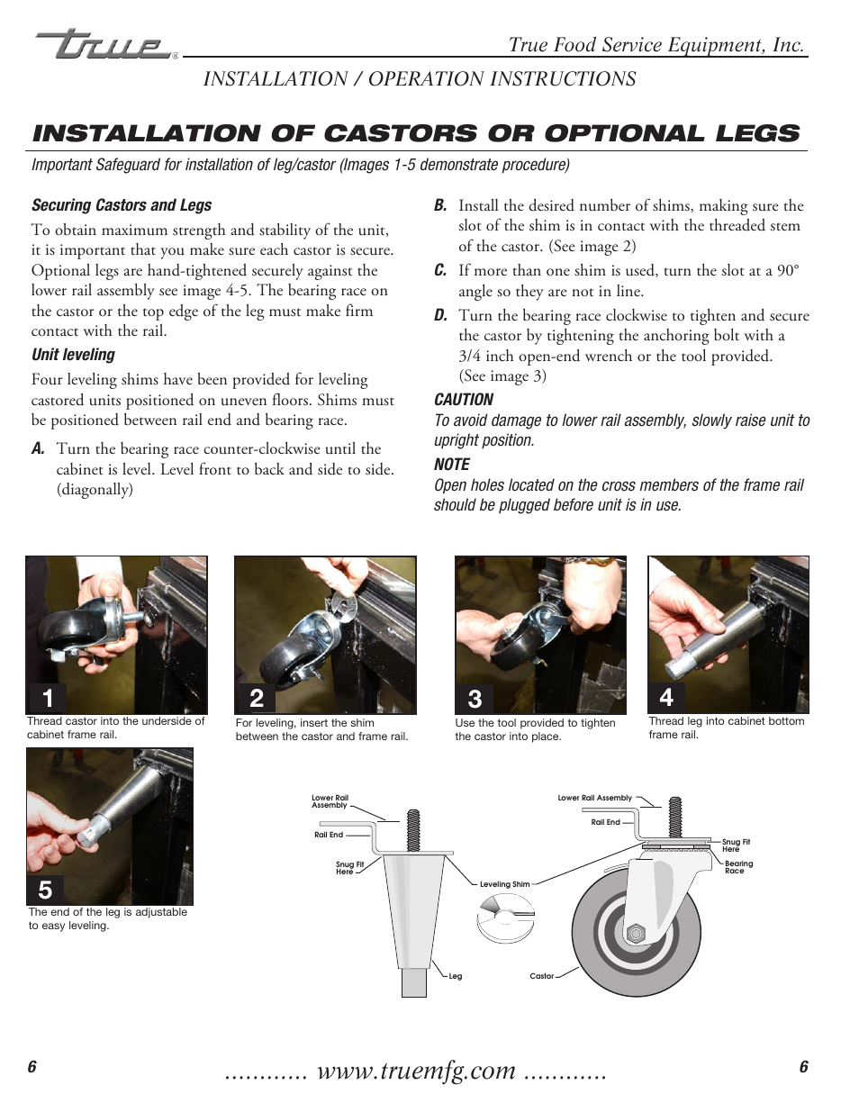 Installation of castors or optional legs, True food service equipment, inc, Installation / operation instructions | True Manufacturing Company Freezer / Refridgerator Swing Door T-23DT User Manual | Page 8 / 21
