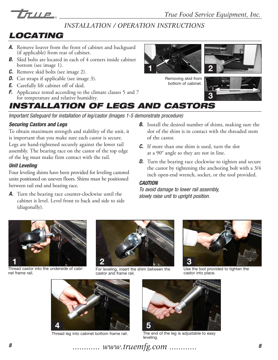 Locating, Installation of legs and castors | True Manufacturing Company TR1RRI-1S User Manual | Page 10 / 25