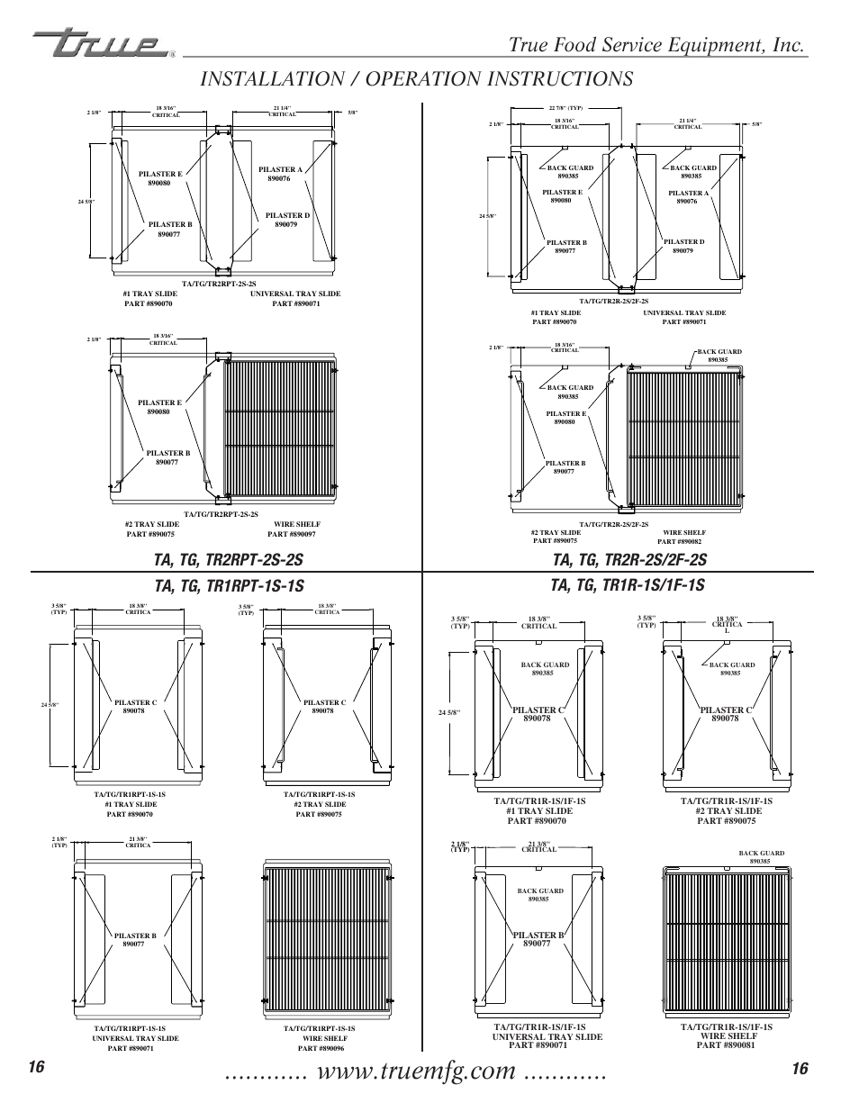 True food service equipment, inc, Installation / operation instructions | True Manufacturing Company TR1RRI-1S User Manual | Page 18 / 25
