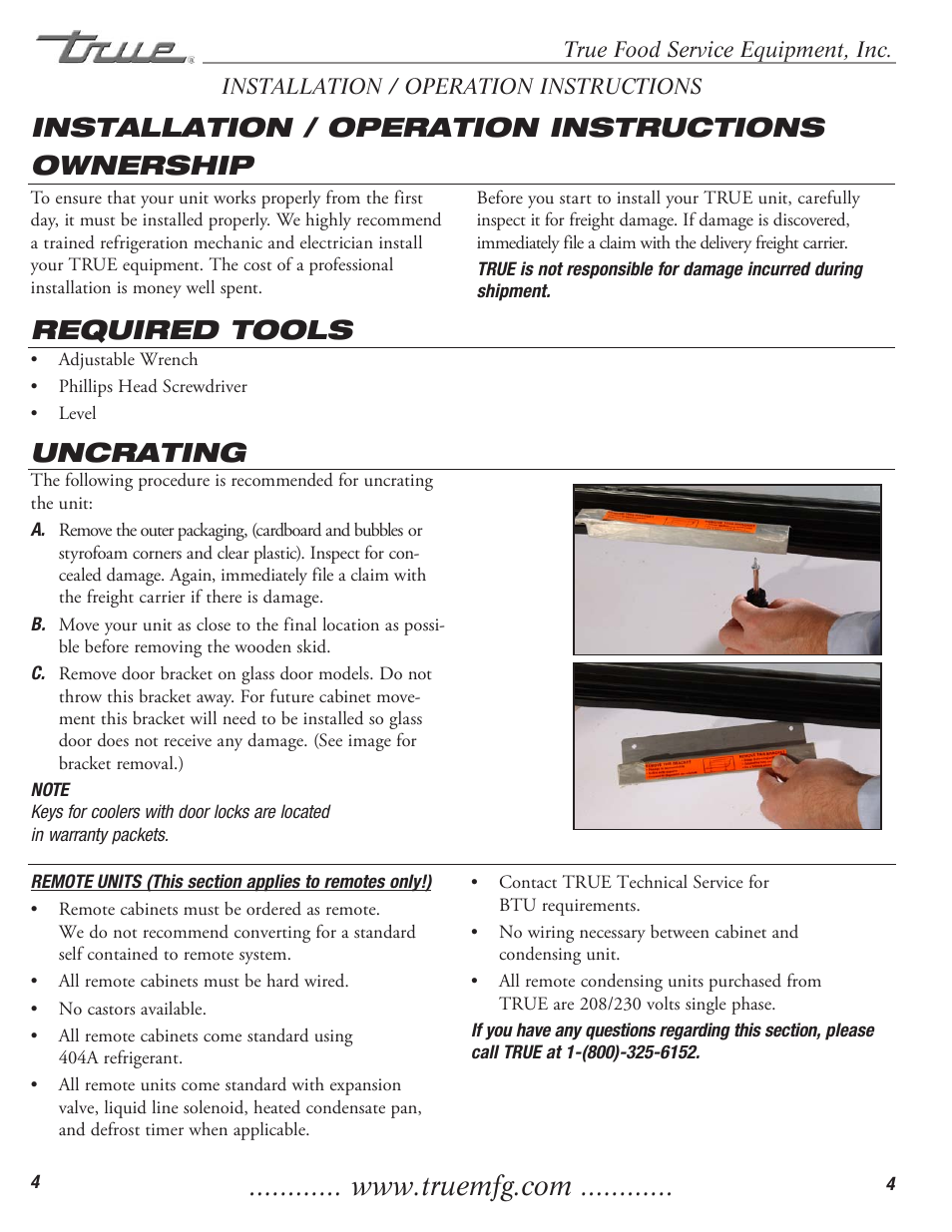 Ownership, Required tools, Uncrating installation / operation instructions | True Manufacturing Company TR1RRI-1S User Manual | Page 6 / 25