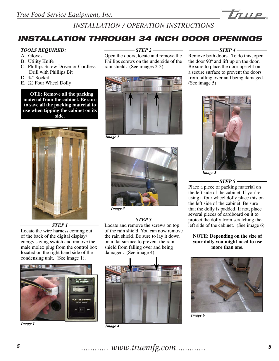Installation through 34 inch door openings, True food service equipment, inc, Installation / operation instructions | True Manufacturing Company TR1RRI-1S User Manual | Page 7 / 25