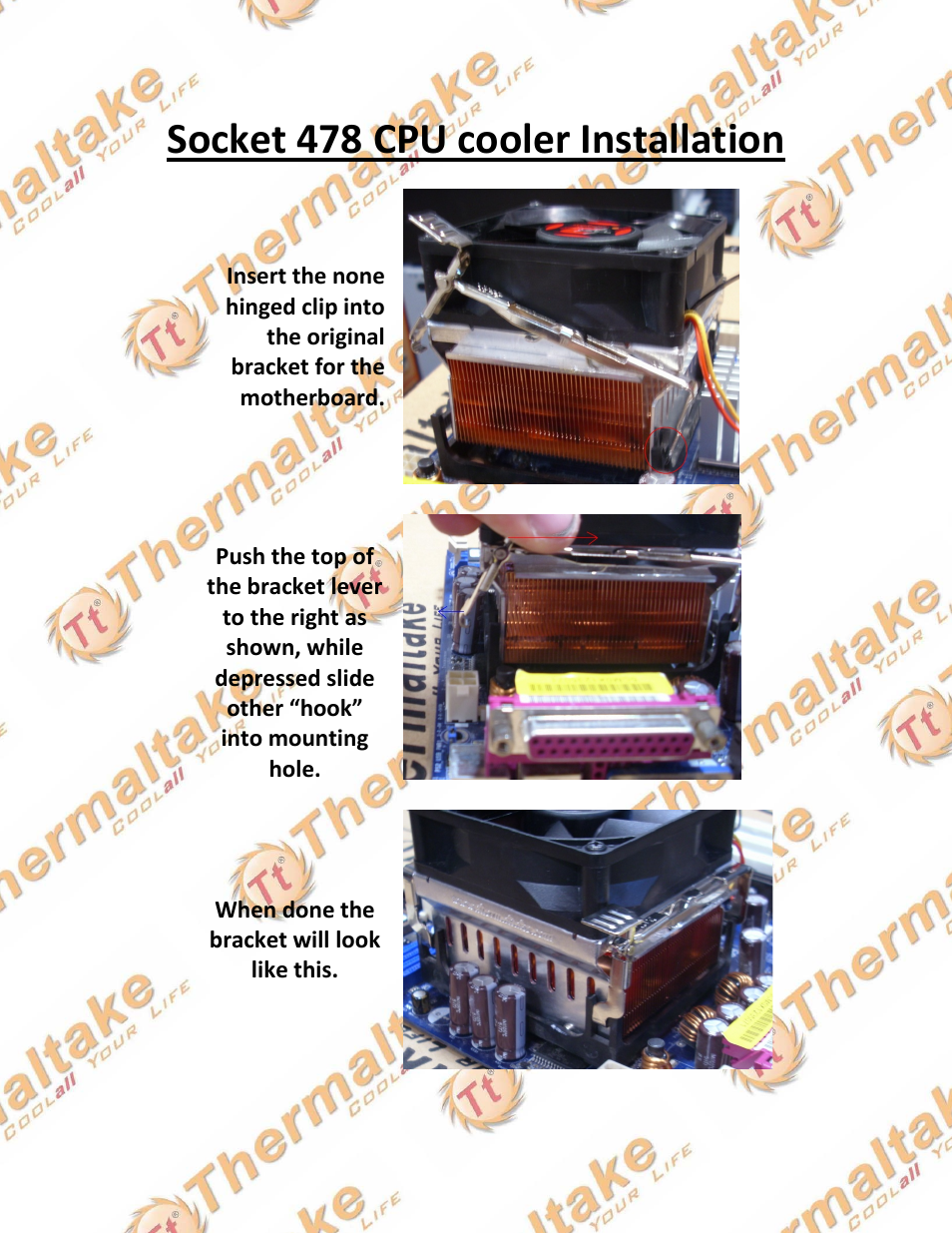 Thermaltake CPU Cooler Socket 478 User Manual | 1 page