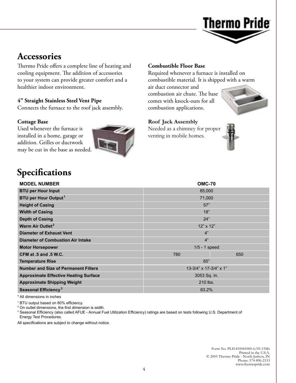 Speciﬁcations, Accessories | Thermo Products Built Tough for Lifetime Comfort OMC-70 User Manual | Page 4 / 4