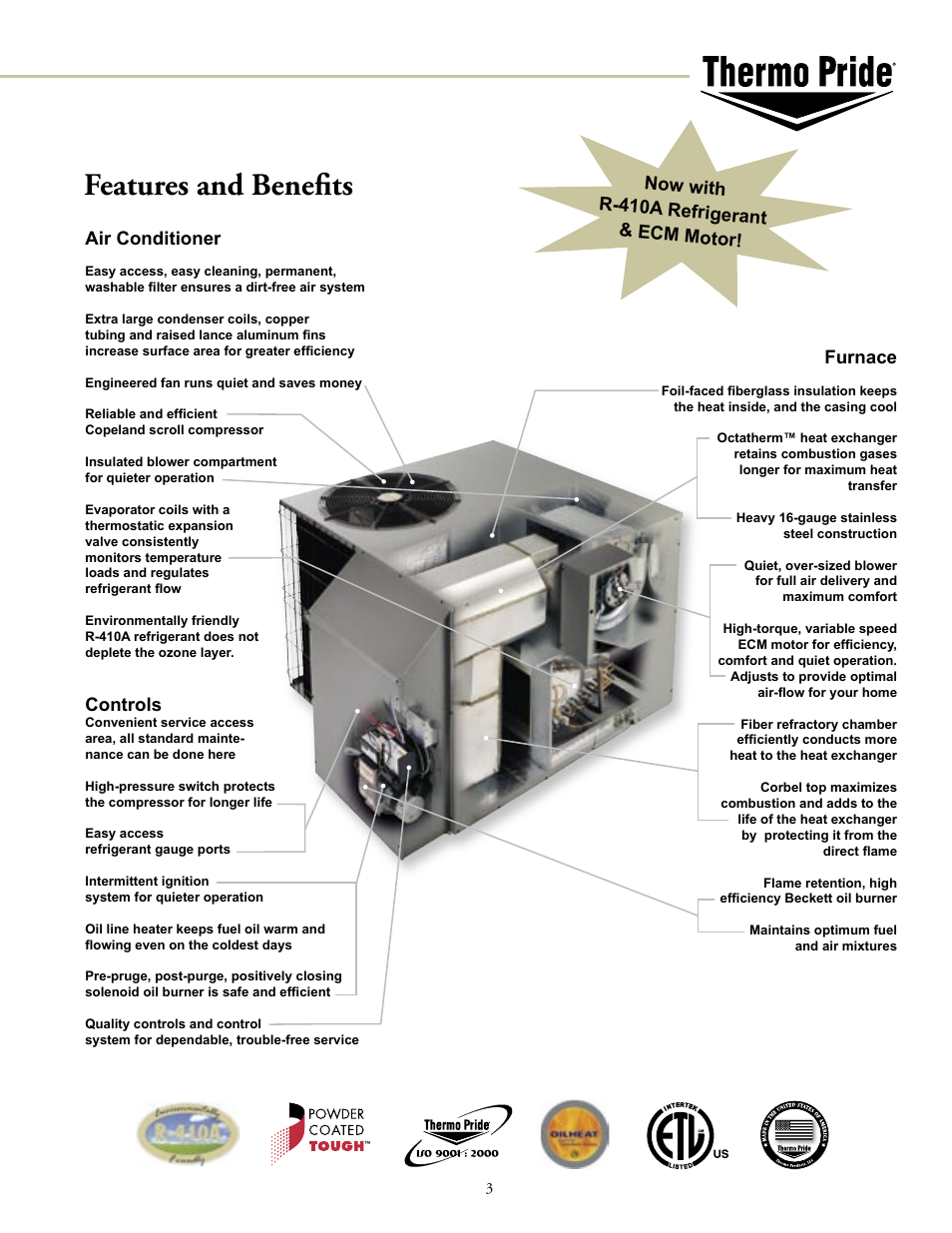 Features and beneﬁts, Air conditioner, Controls | Furnace, Now with r-410a refrigerant & ecm motor | Thermo Products 14 SEER User Manual | Page 3 / 4