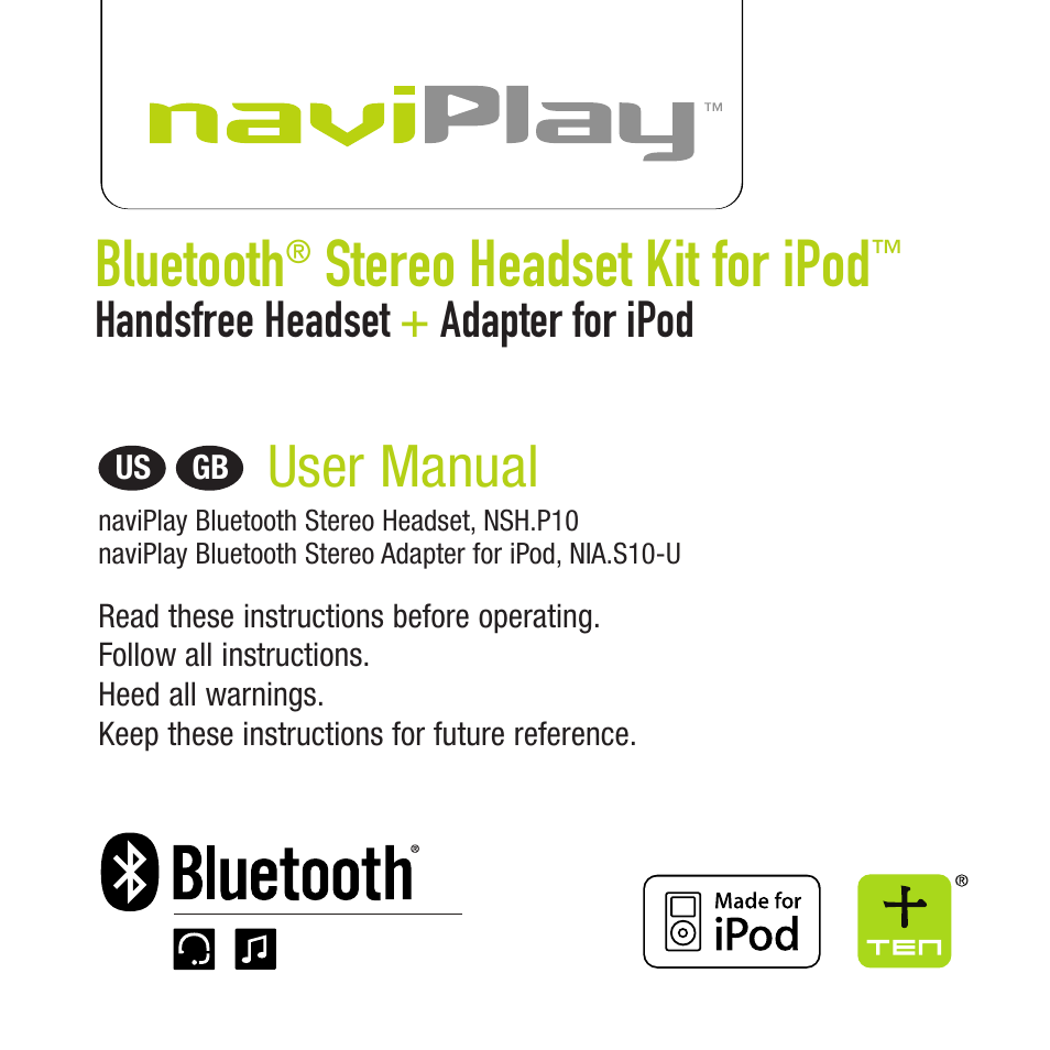 TEN Technology naviPlay Bluetooth Stereo Headset Kit for iPod User Manual | 32 pages