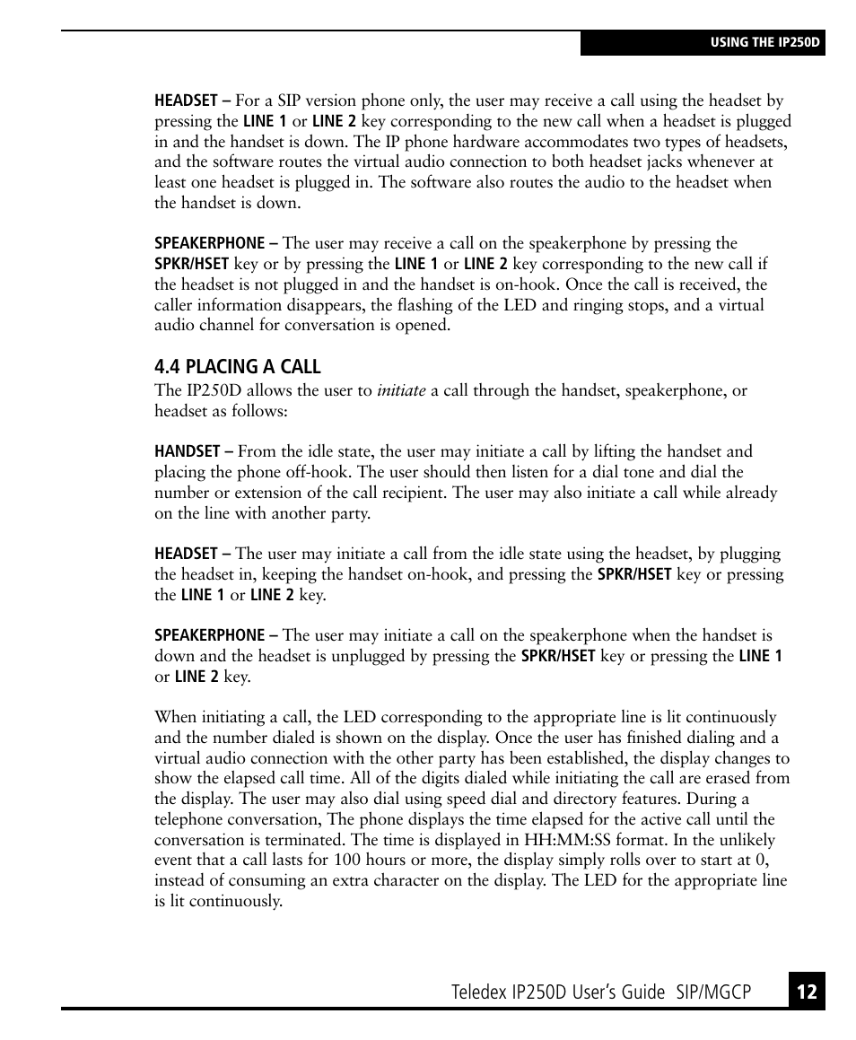 4 placing a call, 4 placing a call 12, Teledex ip250d user’s guide sip/mgcp | Teledex IP250DVoIP User Manual | Page 17 / 34
