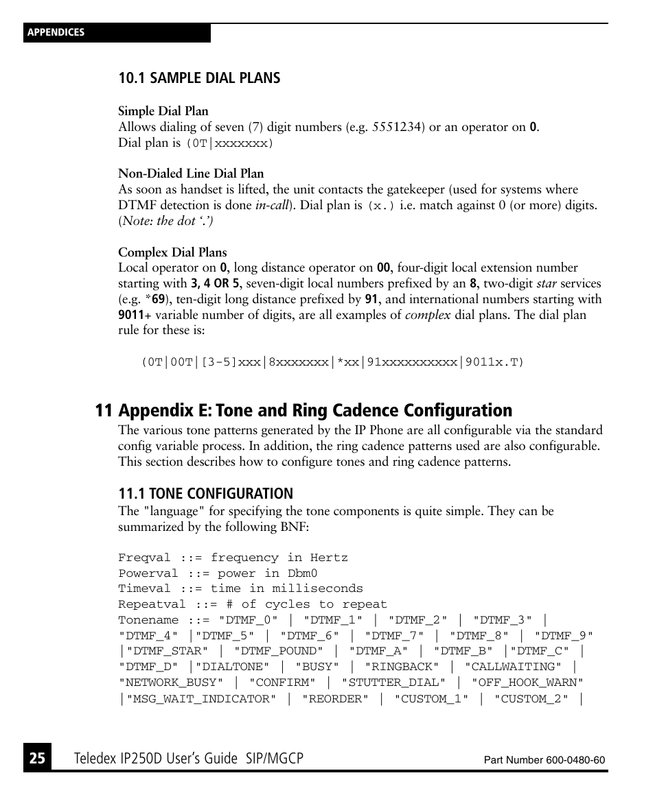 1 sample dial plans, 11 appendix e: tone and ring cadence configuration, 1 tone configuration | Teledex IP250DVoIP User Manual | Page 30 / 34