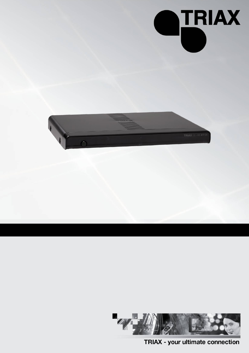 Triax C-HD417 CX User Manual | 44 pages