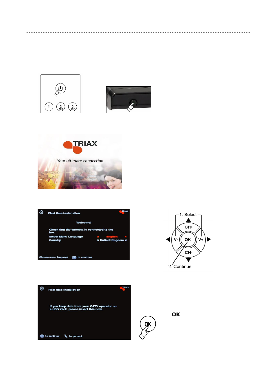 Use now | Triax C-HD417 CX User Manual | Page 10 / 44