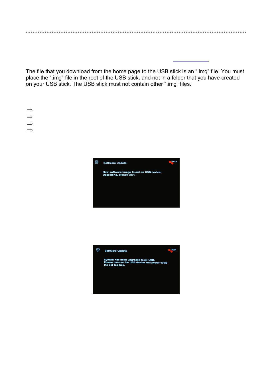 Updating software via usb stick | Triax C-HD417 CX User Manual | Page 34 / 44