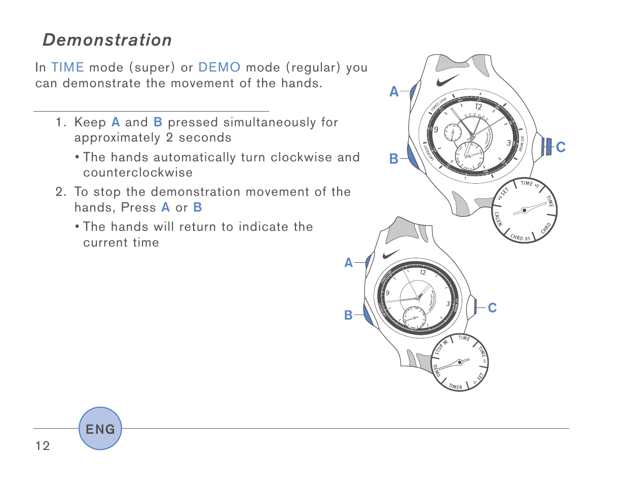 Demonstration | Triax Armored SR920W User Manual | Page 11 / 16