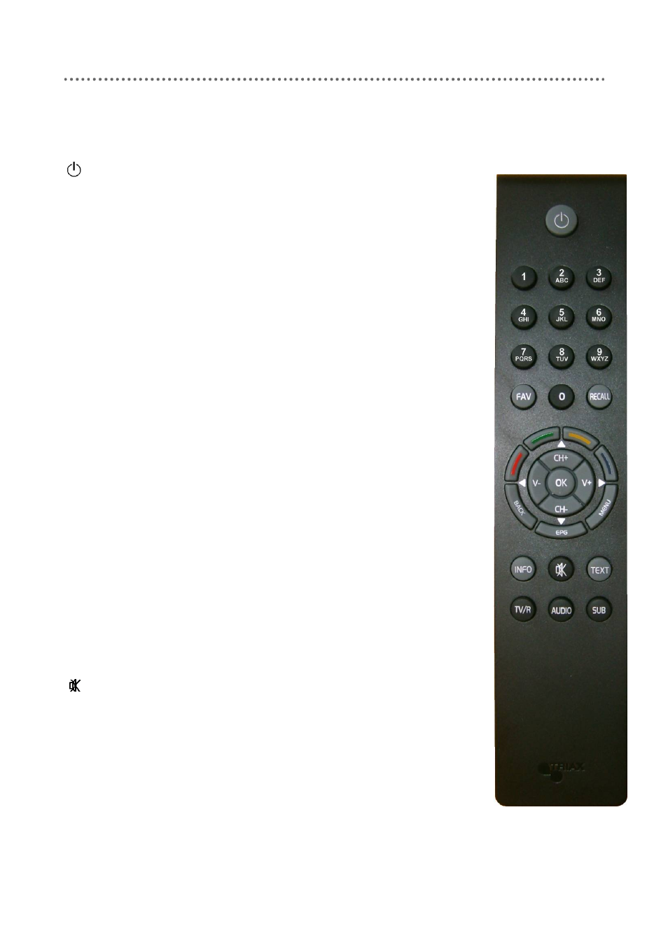 The remote control unit | Triax C-HD415 CX User Manual | Page 8 / 40