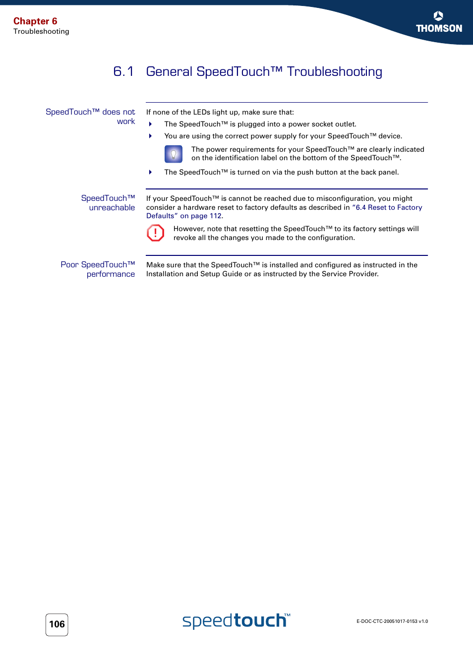 1 general speedtouch™ troubleshooting, Speedtouch™ does not work, Speedtouch™ unreachable | Poor speedtouch™ performance, General speedtouch™ troubleshooting, Chapter 6 | Technicolor - Thomson SpeedTouch 780 (WL) User Manual | Page 114 / 122