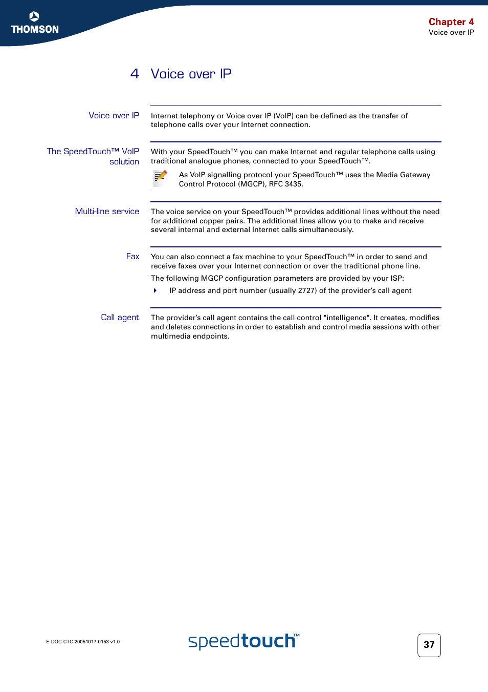 4 voice over ip, Voice over ip, The speedtouch™ voip solution | Multi-line service, Call agent, Chapter 4 | Technicolor - Thomson SpeedTouch 780 (WL) User Manual | Page 45 / 122