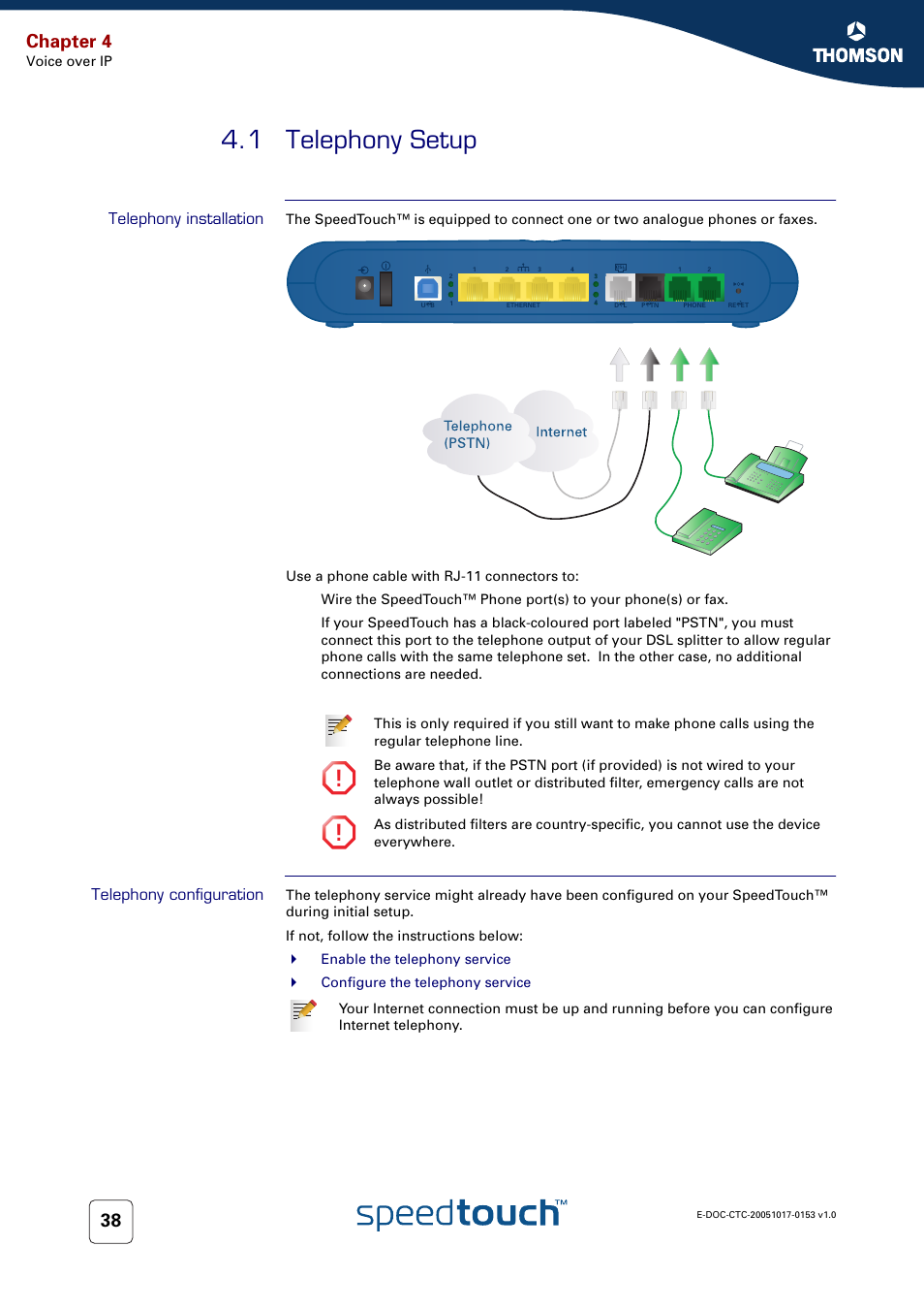 1 telephony setup, Telephony installation, Telephony configuration | Telephony setup, Chapter 4 | Technicolor - Thomson SpeedTouch 780 (WL) User Manual | Page 46 / 122