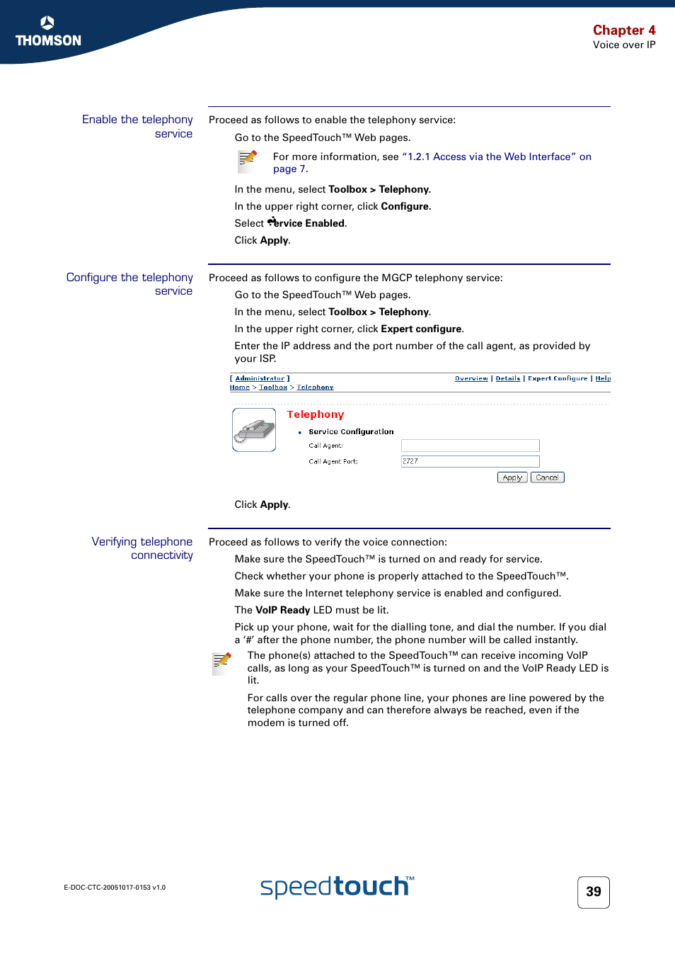 Enable the telephony service, Configure the telephony service, Verifying telephone connectivity | Chapter 4 | Technicolor - Thomson SpeedTouch 780 (WL) User Manual | Page 47 / 122