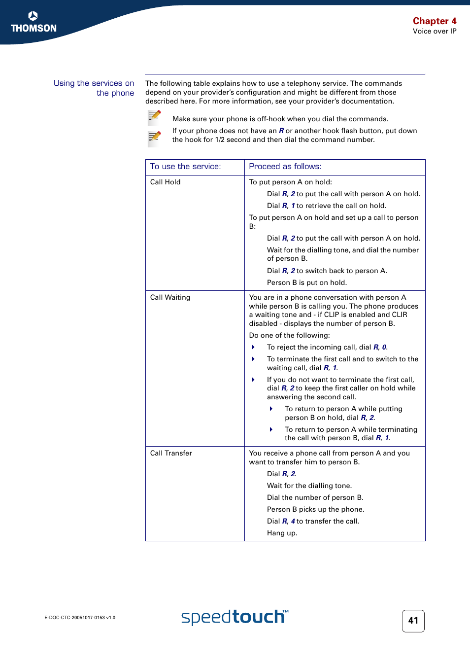 Using the services on the phone, Using the, On call basis, see | Using the services on, Chapter 4 | Technicolor - Thomson SpeedTouch 780 (WL) User Manual | Page 49 / 122