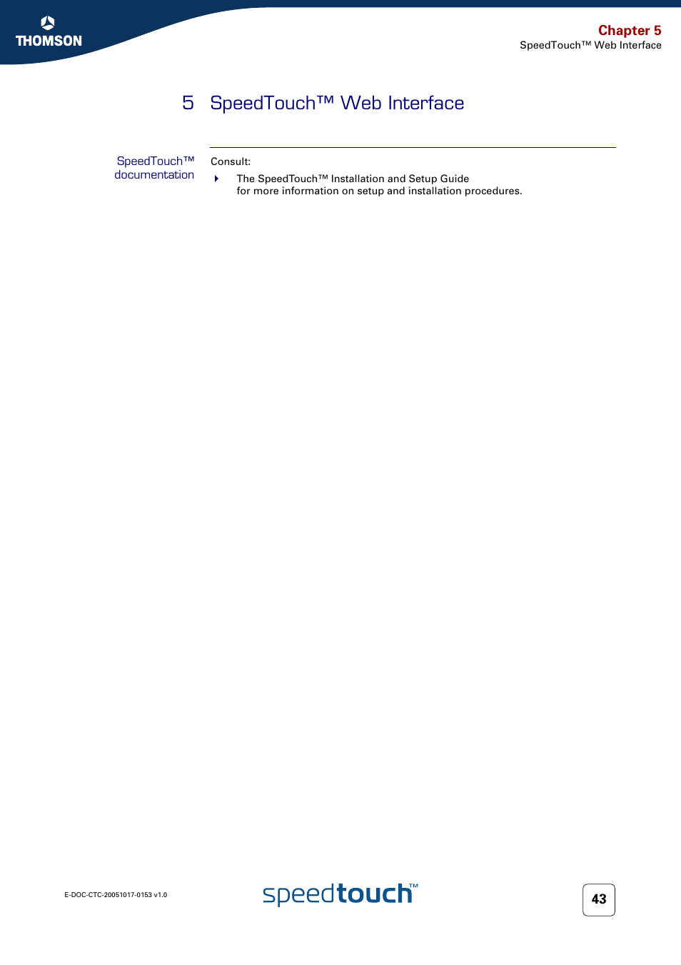 5 speedtouch™ web interface, Speedtouch™ documentation, Speedtouch™ web interface | 5 speedtouch™ web interface” on | Technicolor - Thomson SpeedTouch 780 (WL) User Manual | Page 51 / 122