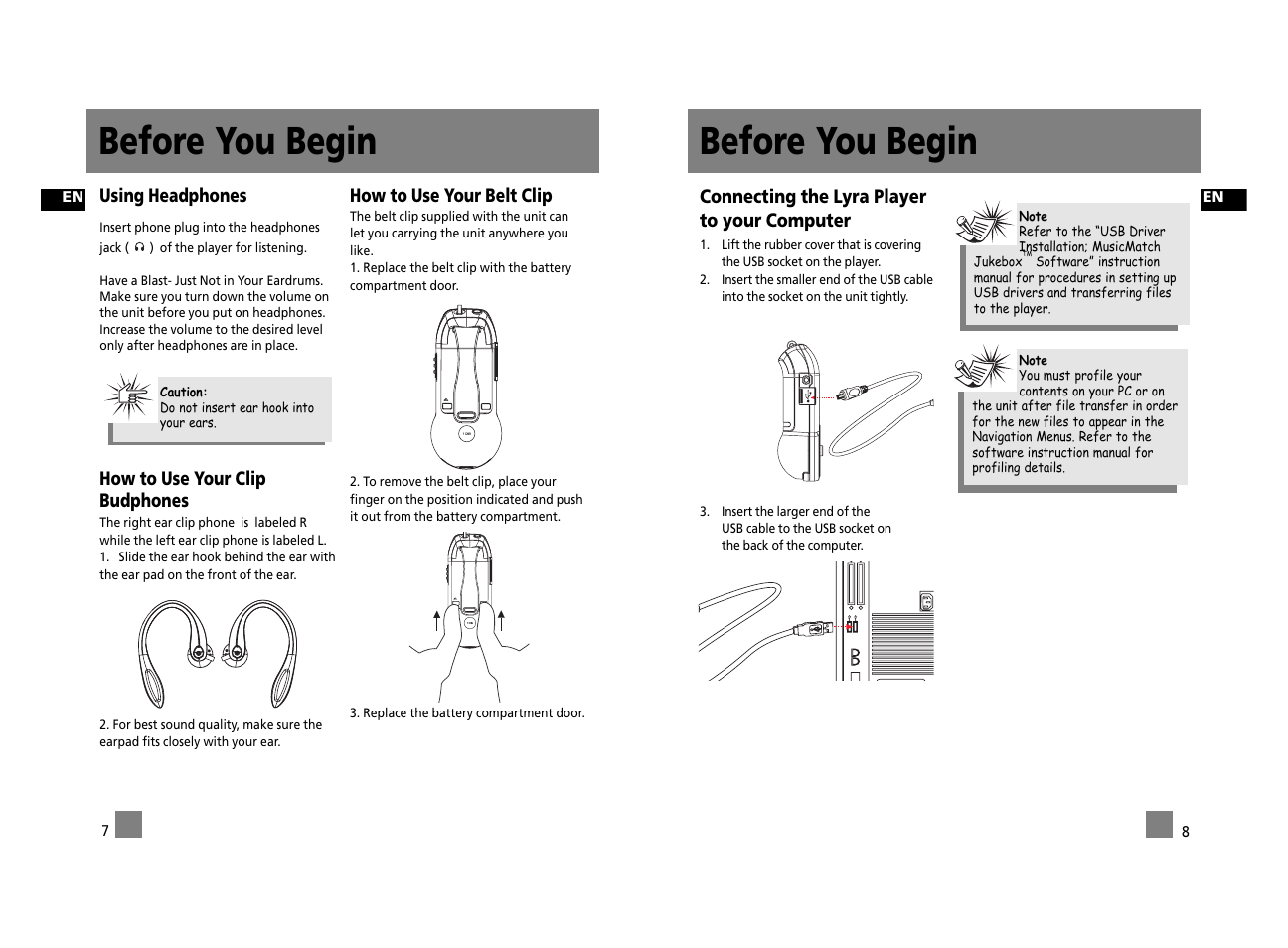 Before you begin, Connecting the lyra player to your computer, Using headphones | How to use your clip budphones, How to use your belt clip | Technicolor - Thomson Thomson Lyra PDP2762X User Manual | Page 9 / 26