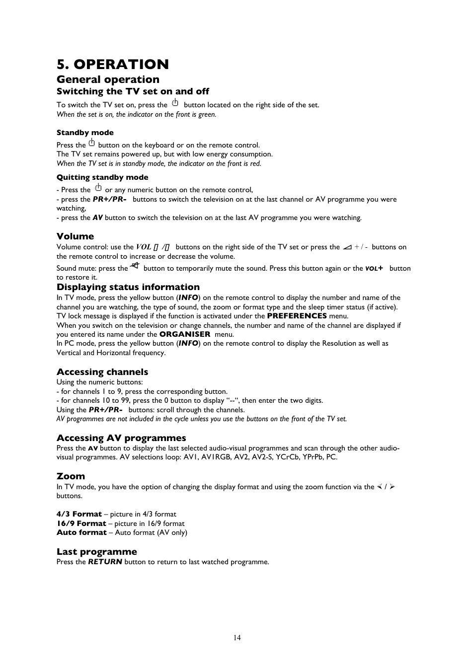 Operation, General operation | Technicolor - Thomson YPrPb User Manual | Page 14 / 23