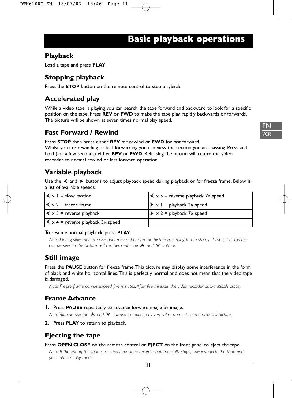 Basic playback operations, Playback, Stopping playback | Accelerated play, Fast forward / rewind, Variable playback, Still image, Frame advance, Ejecting the tape | Technicolor - Thomson DVD Player + TV Set + VCR User Manual | Page 11 / 37