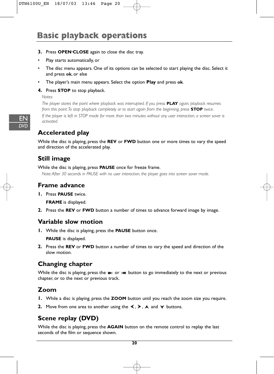 Basic playback operations, Accelerated play, Still image | Frame advance, Variable slow motion, Changing chapter, Zoom, Scene replay (dvd) | Technicolor - Thomson DVD Player + TV Set + VCR User Manual | Page 20 / 37