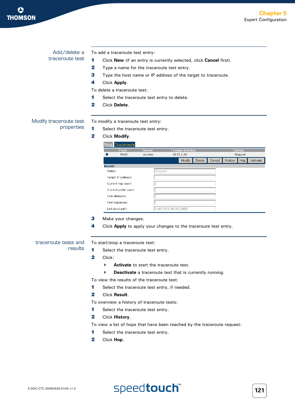 Add/delete a traceroute test, Modify traceroute test properties, Traceroute tests and results | Delete a traceroute test, Traceroute tests, And results, Y (see, Chapter 5 | Technicolor - Thomson 605 User Manual | Page 131 / 212