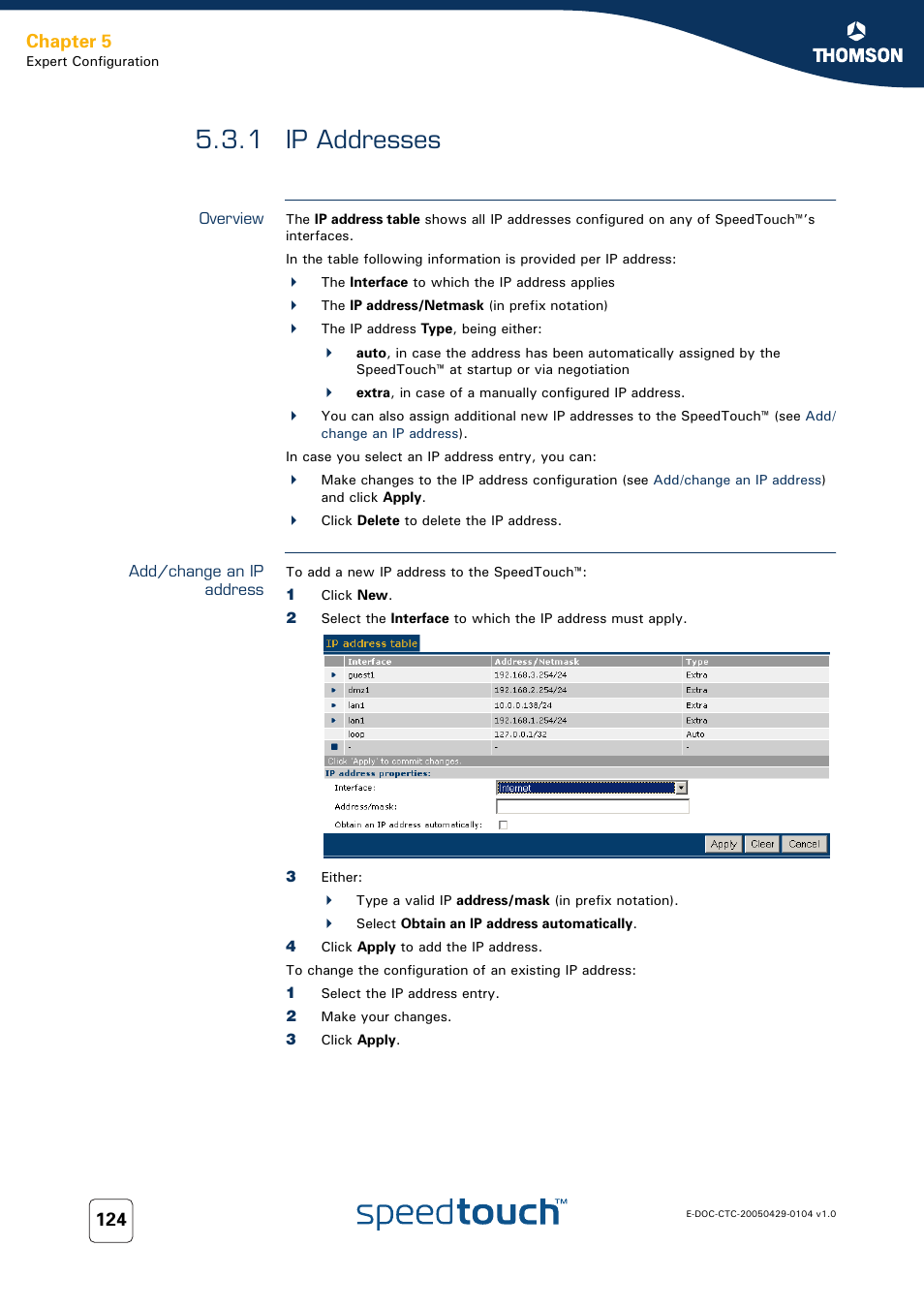 1 ip addresses, Overview, Add/change an ip address | Ip addresses, Chapter 5 | Technicolor - Thomson 605 User Manual | Page 134 / 212