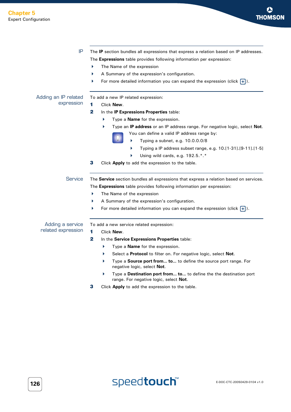 Adding an ip related expression, Service, Adding a service related expression | Chapter 5 | Technicolor - Thomson 605 User Manual | Page 136 / 212