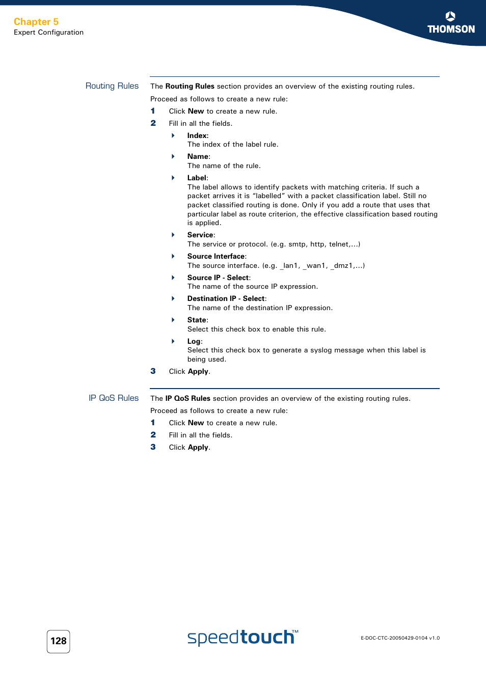 Routing rules, Ip qos rules, Chapter 5 | Technicolor - Thomson 605 User Manual | Page 138 / 212