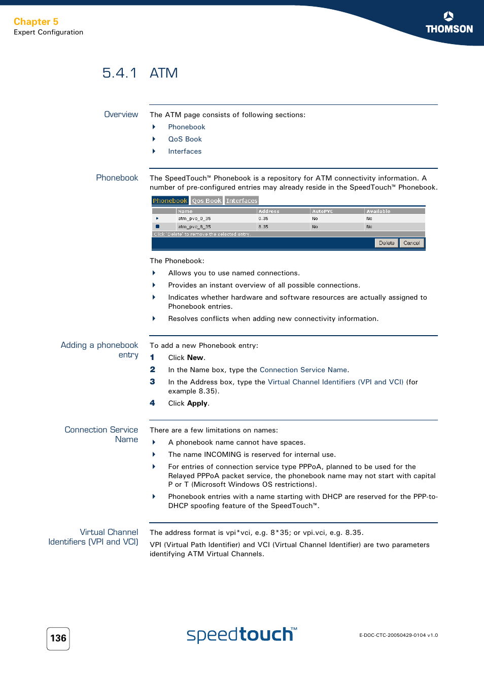 1 atm, Overview, Phonebook | Adding a phonebook entry, Connection service name, Virtual channel identifiers (vpi and vci), Chapter 5 | Technicolor - Thomson 605 User Manual | Page 146 / 212
