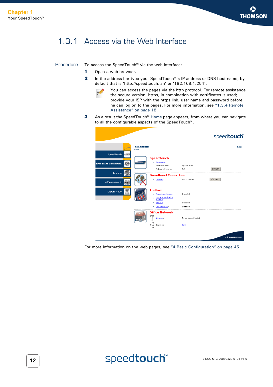 1 access via the web interface, Procedure, Access via the web interface | For more information, see, 1 access via, Chapter 1 | Technicolor - Thomson 605 User Manual | Page 22 / 212