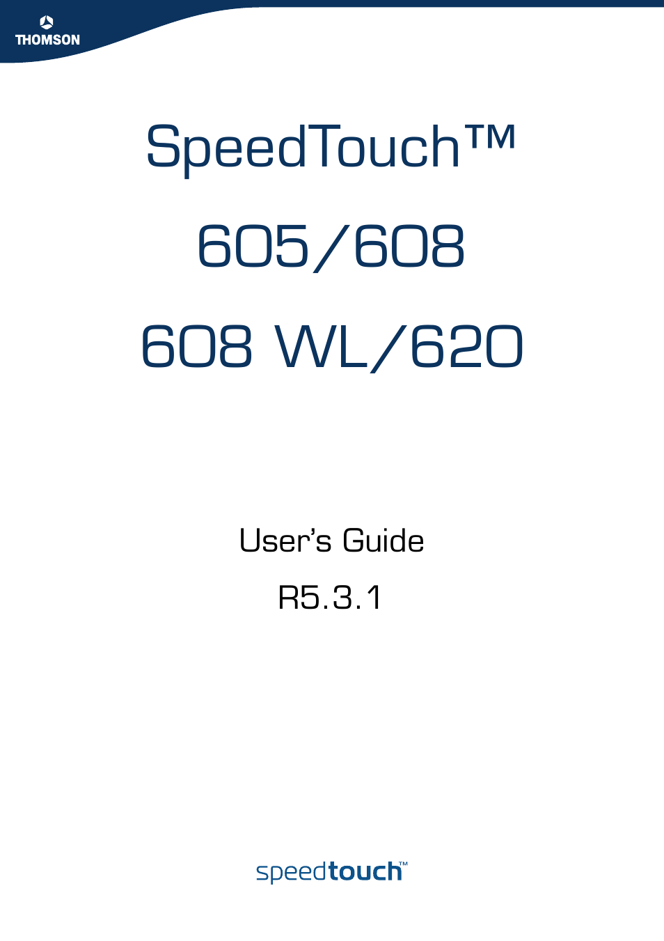 Technicolor - Thomson 605 User Manual | Page 3 / 212