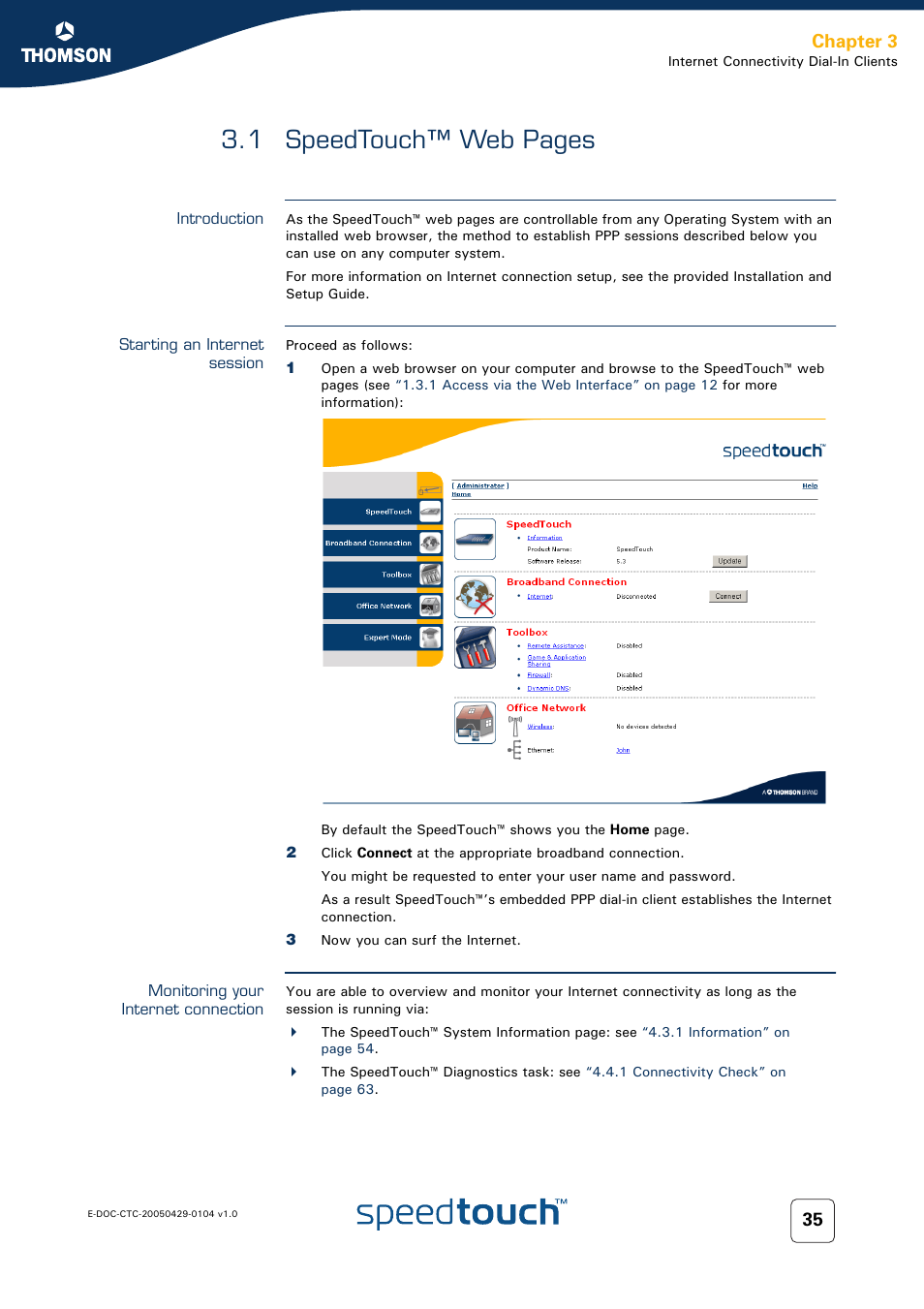 Introduction, Starting an internet session, Monitoring your internet connection | To proceed, 1 speedtouch™ web pages, Chapter 3 | Technicolor - Thomson 605 User Manual | Page 45 / 212