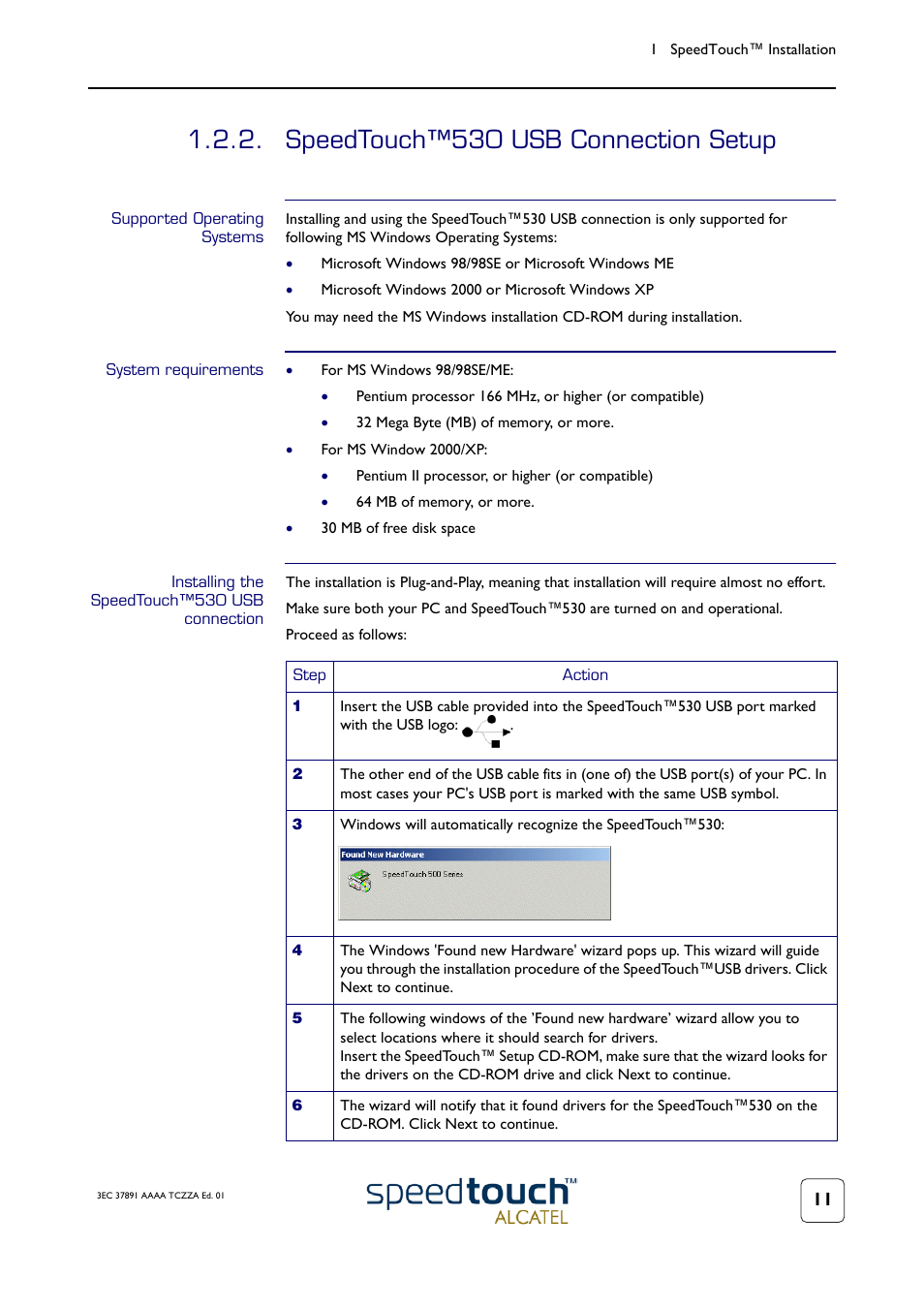 Speedtouch™530 usb connection setup, Supported operating systems, System requirements | Installing the speedtouch™530 usb connection, See subsection | Technicolor - Thomson SpeedTouch 510 User Manual | Page 15 / 50