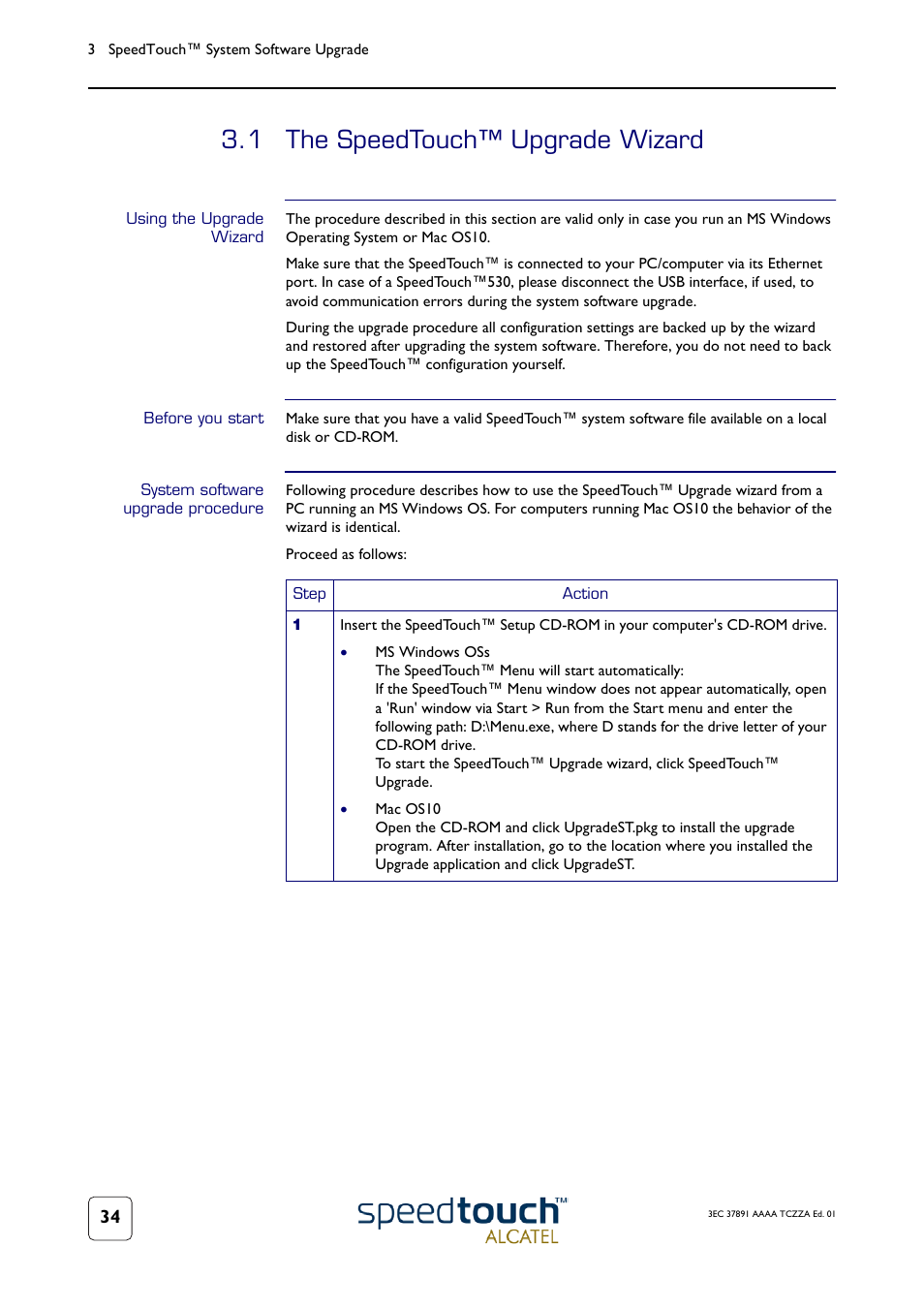 1 the speedtouch™ upgrade wizard, Using the upgrade wizard, Before you start | System software upgrade procedure, The speedtouch™ upgrade wizard | Technicolor - Thomson SpeedTouch 510 User Manual | Page 38 / 50