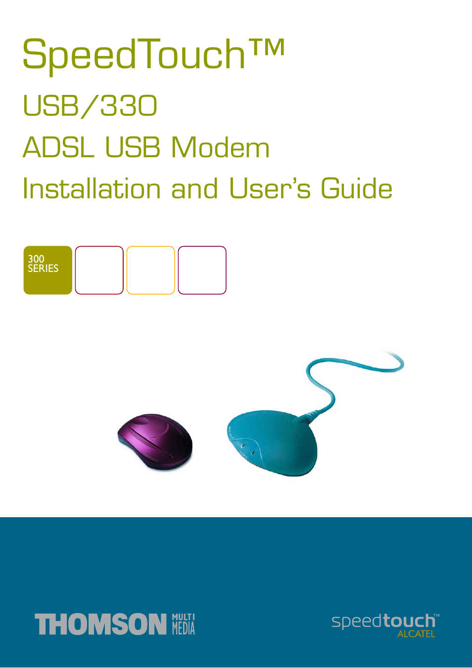 Technicolor - Thomson 300 Series User Manual | 46 pages