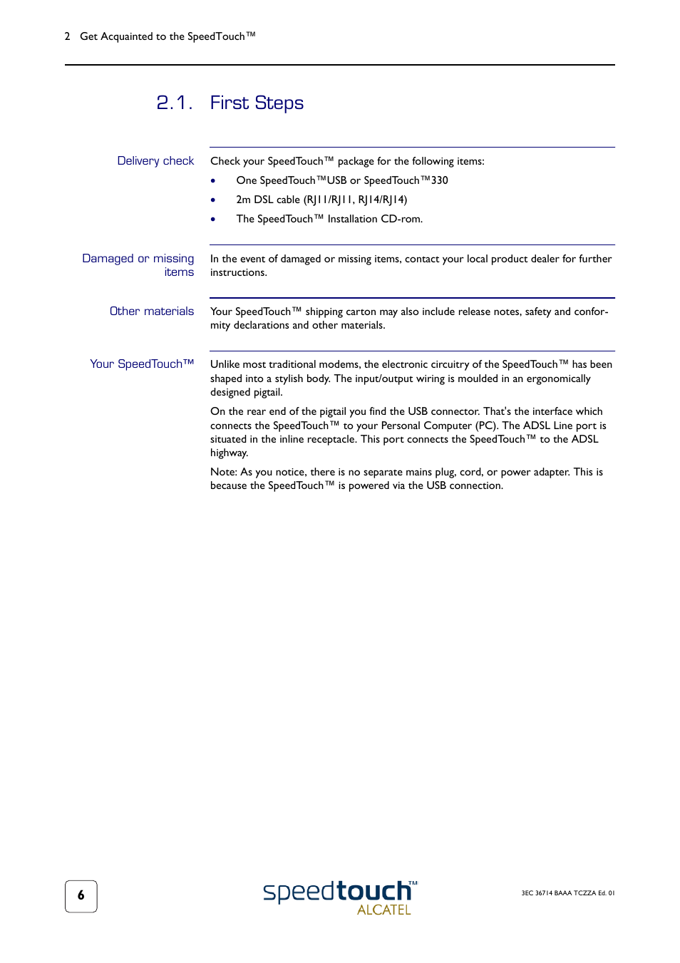 First steps, Delivery check, Damaged or missing items | Other materials, Your speedtouch | Technicolor - Thomson 300 Series User Manual | Page 10 / 46