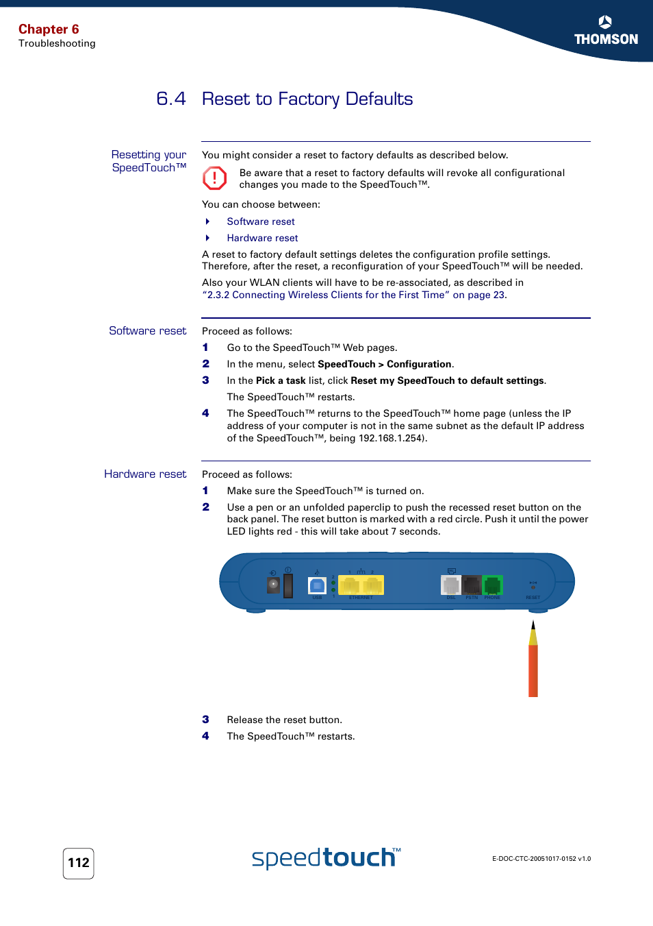 4 reset to factory defaults, Resetting your speedtouch, Software reset | Hardware reset, Reset to factory defaults, Chapter 6 | Technicolor - Thomson SpeedTouch 706 (WL) User Manual | Page 120 / 122