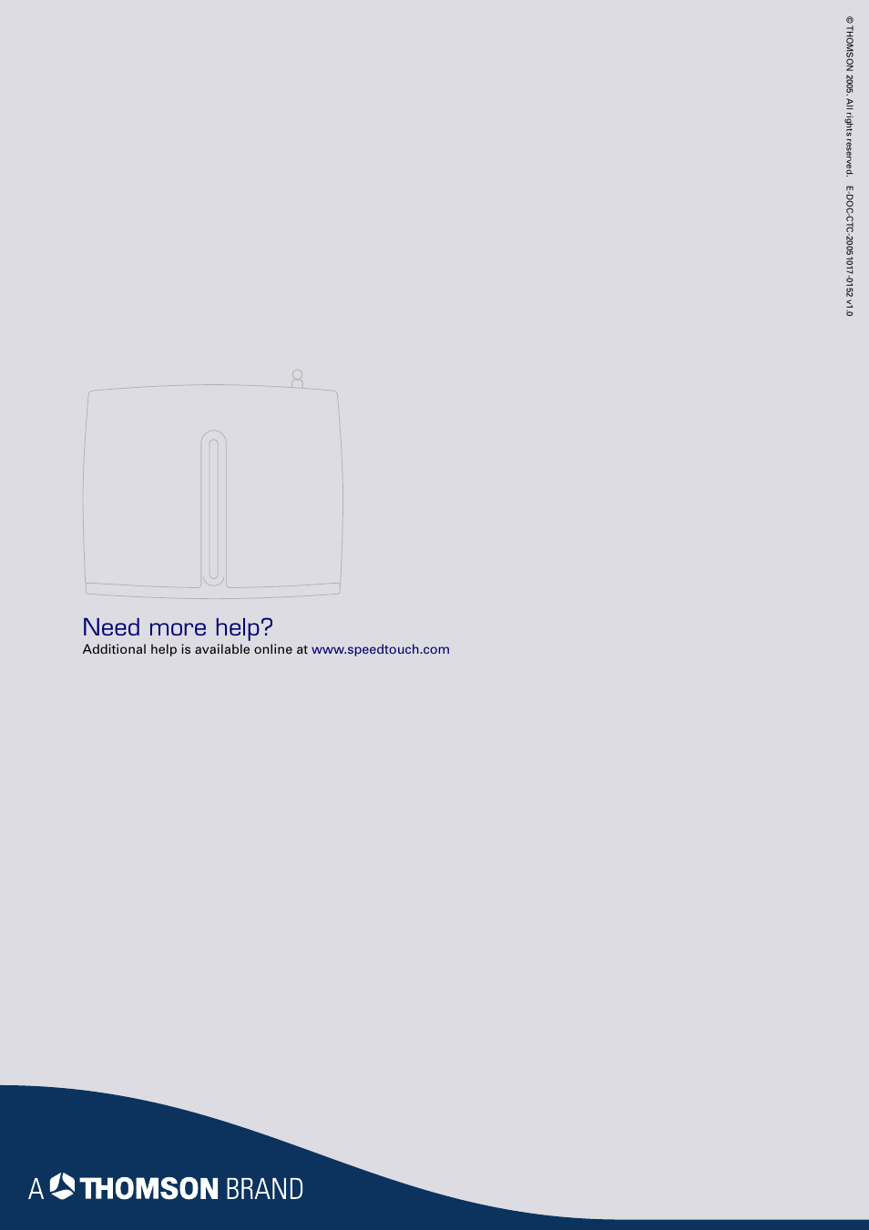 Need more help | Technicolor - Thomson SpeedTouch 706 (WL) User Manual | Page 122 / 122