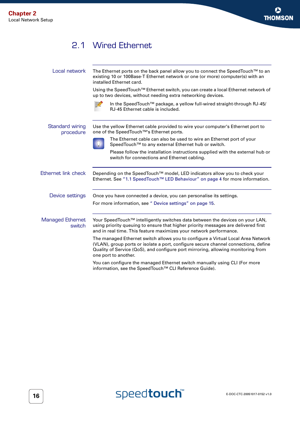 1 wired ethernet, Local network, Standard wiring procedure | Ethernet link check, Device settings, Managed ethernet switch, Wired ethernet, Chapter 2 | Technicolor - Thomson SpeedTouch 706 (WL) User Manual | Page 24 / 122