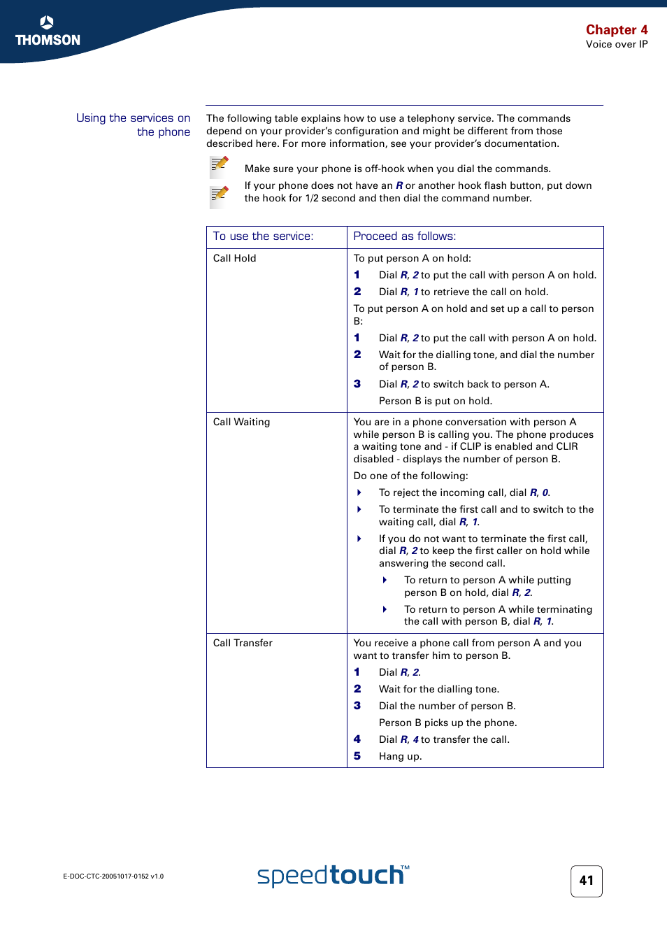 Using the services on the phone, Using the, On call basis, see | Using the services on, Chapter 4 | Technicolor - Thomson SpeedTouch 706 (WL) User Manual | Page 49 / 122