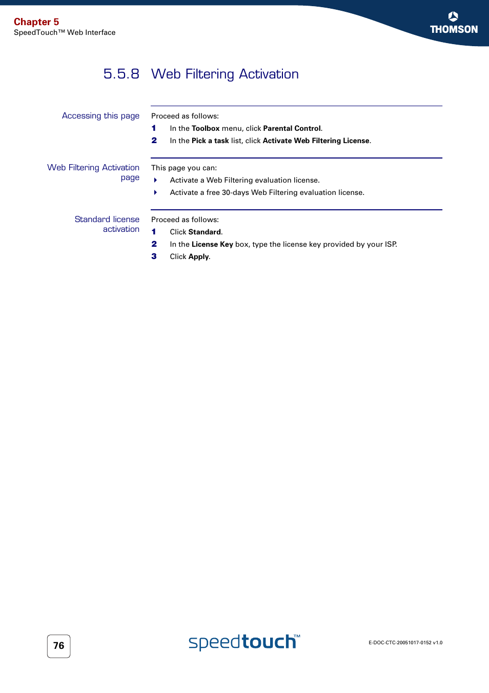 8 web filtering activation, Standard license activation, Web filtering activation | Chapter 5 | Technicolor - Thomson SpeedTouch 706 (WL) User Manual | Page 84 / 122