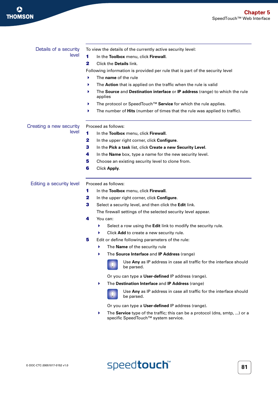 Details of a security level, Creating a new security level, Editing a security level | Chapter 5 | Technicolor - Thomson SpeedTouch 706 (WL) User Manual | Page 89 / 122
