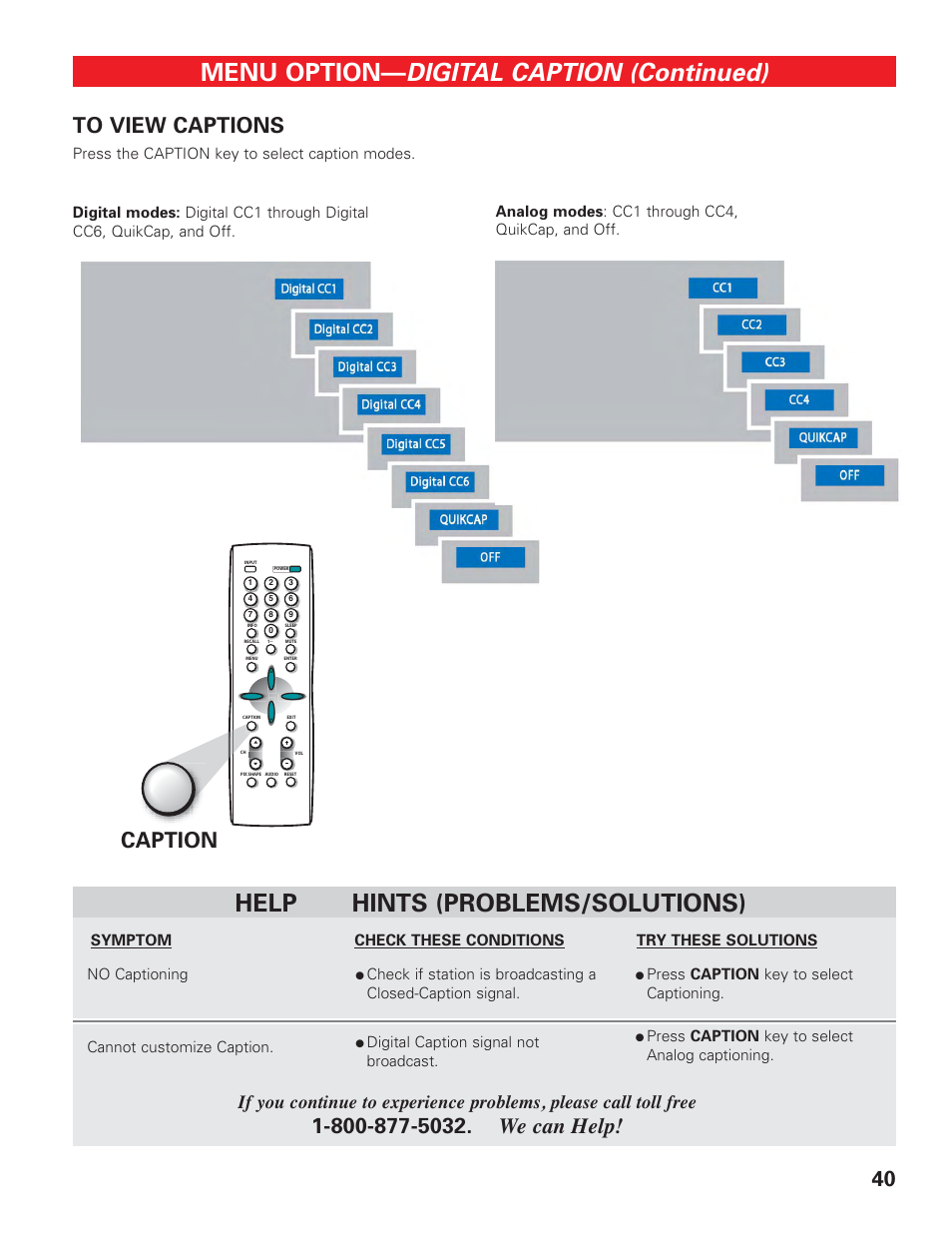 View captions, Digital caption (continued), Menu option | Help ful hints (problems/solutions), Caption, No captioning cannot customize caption, Digital caption signal not broadcast, Press caption key to select captioning, Press the caption key to select caption modes | Technicolor - Thomson DP50747 User Manual | Page 40 / 52